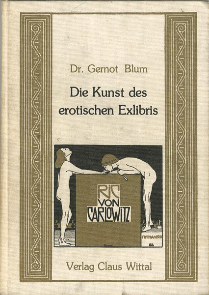 ｢[独]エロティック蔵書票の芸術｣Dr.Gernot Blum／