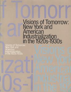 ｢1920‐30年代ニューヨークの夢と未来「アメリカの時代」｣