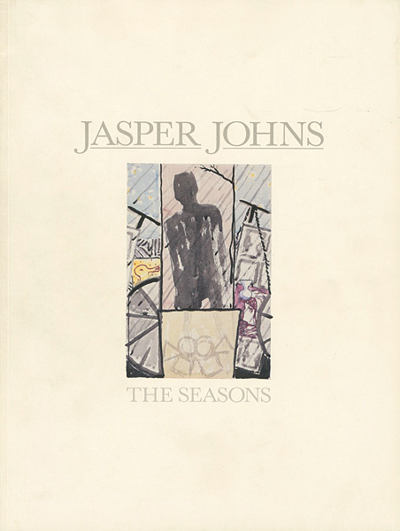 “JASPER JOHNS THE SEASONS” ／