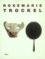 <strong>Ｒｏｓｅｍａｒｉｅ Trockel............</strong><br>