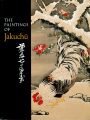 <strong>THE PAINTINGS OF Jakuchu</strong><br>MONEY L.HICKMAN／YASUHIRO SATO