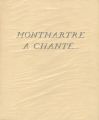 <strong>MONTMARTRE A CHANTE</strong><br>Bernard Naudin著／Georges Villa画