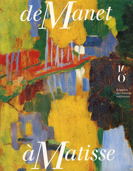 “[仏]マネからマティスまで de Manet a Matisse” ／
