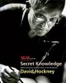 <strong>Secret Knowledge David Hockney</strong><br>デイヴィッド・ホックニー