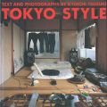 <strong>TOKYO STYLE：TEXT AND PHOTOGRAP......</strong><br>都築響一