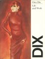 <strong>Otto Dix Life and Work</strong><br>Fritz Loffler