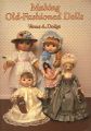 <strong>Making Old-Fashioned Dolls</strong><br>Venus A.Dodge
