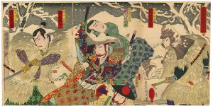 Kunichika/Kabuki Actors Prints / Toyama Castle Yukidoke Kiyomizu[富山城雪解清水]