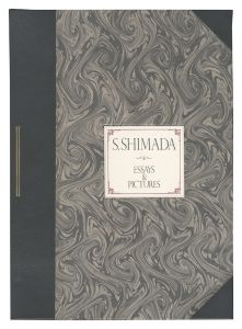 Essays & Pictures / Shimada Shozo